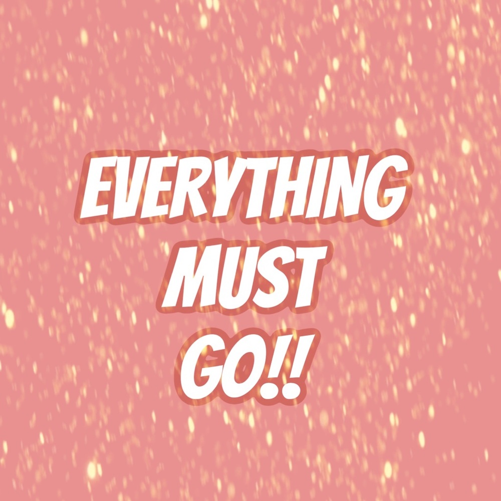 EVERYTHING MUST GOO!! - Picture 1 of 1
